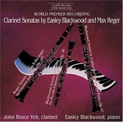 Clarinet Sonatas by Blackwood & Reger