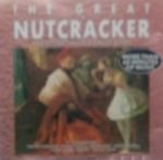 The Great Nutcracker And Other Famous Ballet Suites