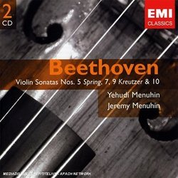Beethoven: Violin Sonatas Nos. 5 Spring, 7, 9 Kreutzer & 10