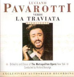 Luciano Pavarotti Verdi La Traviata