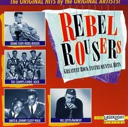 Rebel Rousers: Greatest Rock Instrumental Hit
