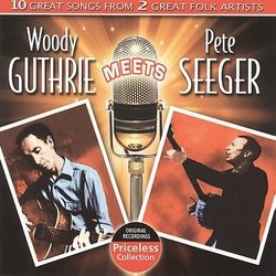 Woody Guthrie Meets Pete Seeger