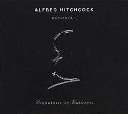 Alfred Hitchcock Presents: Signatures In Suspense (Film Score Anthology)