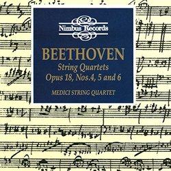 Beethoven: String Quartets Opus 18 Nos. 4, 5 & 6
