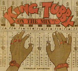 King Tubby on the Mix, Vol. 2