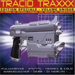Tracid Traxxx V.1
