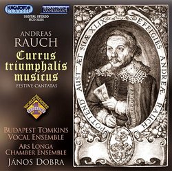 Andreas Rauch: Currus Triumphalis Musicus