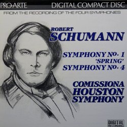 Schumann: Symphony No. 1 Spring & Symphony No. 4