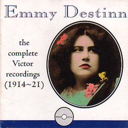 Emmy Destinn: Complete Victor Recordings (1914-21)