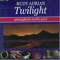 Twilight: Atmospheric Works, Vol. 2