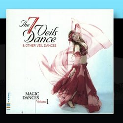 Magic Dance Vol.1 : The 7 Veils Dance