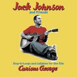 Sing-A-Longs & Lullabies for the Film Curious George (Jack Johnson)