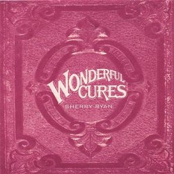 Wonderful Cures