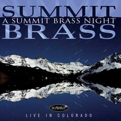 Summit Brass Night: Live in Colorado