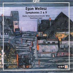 Wellesz: Symphonies Nos. 2 & 9