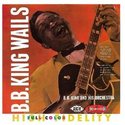 B.B. King Wails