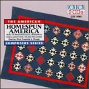Homespun America: Mid-19th Century Brass Band, Social Orchestra & Choral Group Music