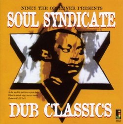 Soul Syndicate: Dub Classics