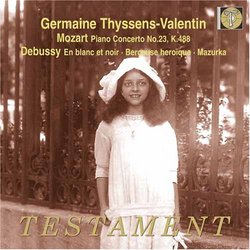 Germaine Thyssens-Valentin Plays Mozart, Debussy, Fauré