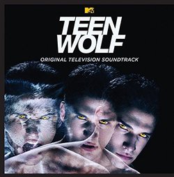 Teen Wolf (Original Television Soundtrack)