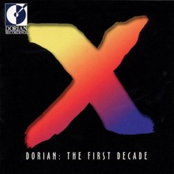 Dorian: First Decade