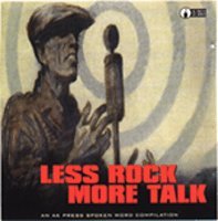 Less Rock More Talk: Spoken Word Compilation
