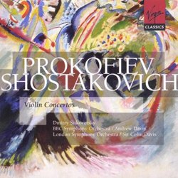 Serge Prokofiev, Dmitry Shostakovich: Violin Concertos