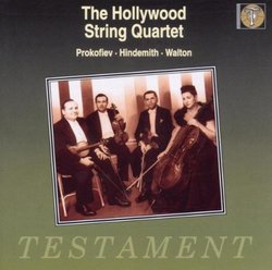 The Hollywood String Quartet Plays Prokofiev, Hindemith, Walton