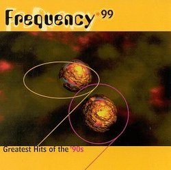 Frequency 99 Greatest Hits of the '90s