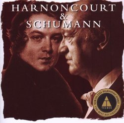 Harnoncourt & Schumann
