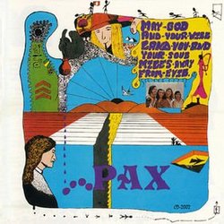 Pax + 7 Bonus Tracks (May God and Your Will...)
