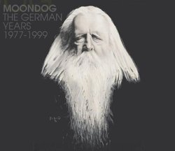 German Years 1977-1999 by Moondog (2009-11-10)