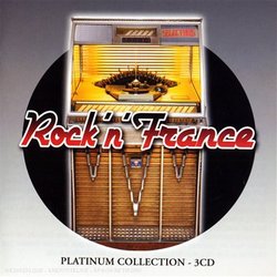 Rock N France: Platinum Collection