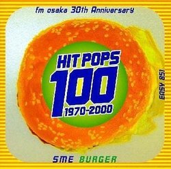 Hit Pop 100-FM Osaka 30th Anniv.