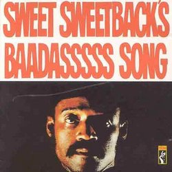 Sweet Sweetback's Baadass Song