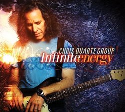 Infinite Energy by Chris Duarte Group (2010) Audio CD