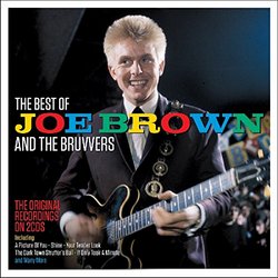 The best of Joe Brown and the Bruvvers