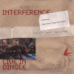 Interference: Live in Dingle