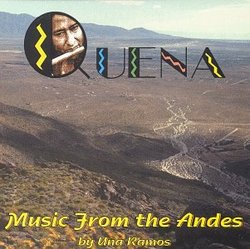 Quena: Music From the Andes