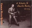 Tribute to Charlie Parker