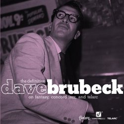 The Definitive Dave Brubeck on Fantasy, Concord Jazz and Telarc