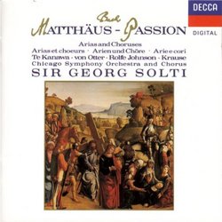 Bach- St. Matthäus-Passion/Te Kanawa, von Otter, Rolfe-Johnson, Blochitz, Krause, Solti (Highlights)