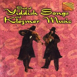 Best of Yiddish Songs and Klezmer