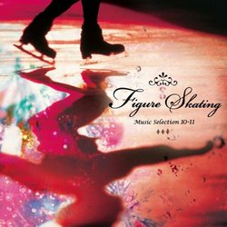 Figure Skating Music Selection 10-11