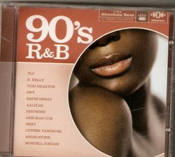 The Absolute Best 90's R & B