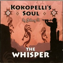 The Whisper - Kokopelli's Soul
