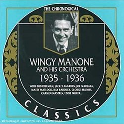 Wingy Manone and his Orchestra 1935-1936