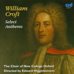 Croft: Selected Anthems: O Lord God of My Salvation