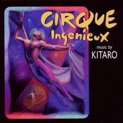 Cirque Ingenieux (1997 Stage Production)