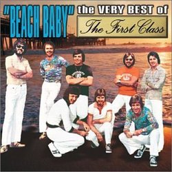 Beach Baby: The Very Best of First Class